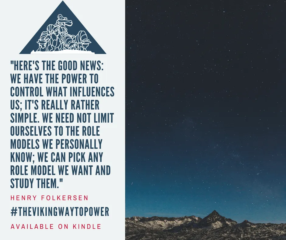 The Viking Way To Power - Role Models